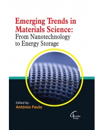 Emerging Trends in Materials Science: From Nanotechnology to Energy Storage